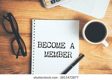 notebook written with text BECOME A MEMBER