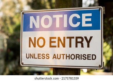 Notice No Entry Unless Authorised Sign Stock Photo 2175781339 ...