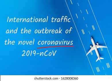 Novel Coronavirus - 2019-nCoV. Chinese Coronavirus Outbreak, Pneumonia. Travel And The Spread Of The Disease