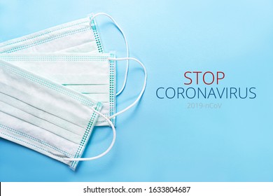 Novel coronavirus - 2019-nCoV. The inscription Stop Coronavirus. MERS-Cov middle East respiratory syndrome coronavirus. Chinese coronavirus outbreak.