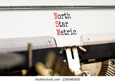 NSM north star metric symbol. Concept words NSM north star metric typed on old retro typewriter on a beautiful white background. Business and NSM north star metric concept. Copy space.