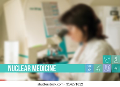 Nuclear Medicine Medical Concept Image With Icons And Doctors On Background