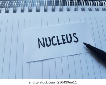 Nucleus writting on paper background. - Powered by Shutterstock