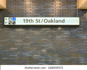 Oakland Ca October 4 2018:Sign Of The 19th St Oakland Station Of The BART Bay Area Rapid Transportation System Subway Line