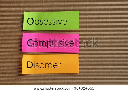 Obsessive Compulsive Disorder (OCD) text on colorful sticky note