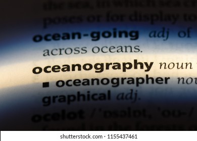 Oceanography Word In A Dictionary. Oceanography Concept.