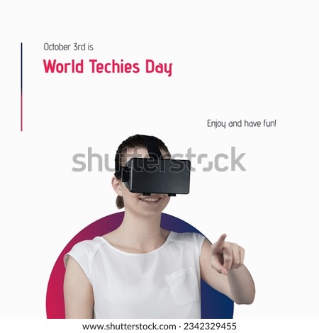 October 3rd is world techies day text with happy caucasian woman in vr headset. Enjoy and have fun celebration campaign promoting importance of technology in society, digitally generated image.