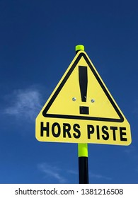 Off Piste Sign In Blue Skies