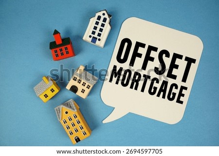 Offset Mortgage text with house models on blue background