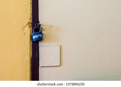 Old Classroom Door Are Locked