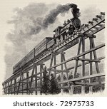 Old illustration of train crossing wooden trestle bridge along Union Pacific railroad. Original, created by Blanchard, was published on L