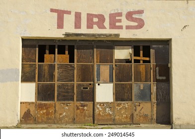 Old Long Closed Up Tire Shop In A Small Town On An Old Highway In Northern California