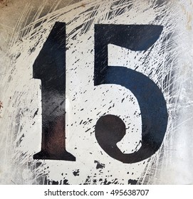 Old Metal Plate Number Fifteen Close Stock Photo 495638707 | Shutterstock