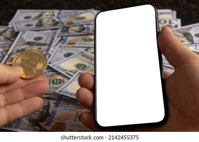 Old Money And New Money. American Dollars And Bitcoin. Cell Phone Screen With Space For Text 