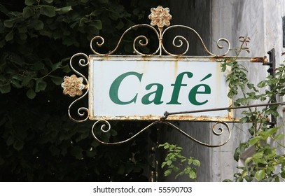 Old And Rusty Cafe Sign