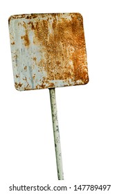 Old Rusty Steel Sign On Isolated White Background