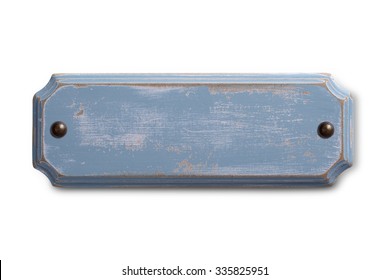 Old shabby blue wooden sign isolated on white