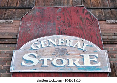 Old Sign For A General Store