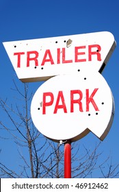 Old Trailer Park Sign On NE Stephens Street In Roseburg OR