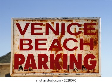 Old Weathered Venice Beach Parking Sign