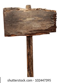 Old Weathered Wood Sign Isolated