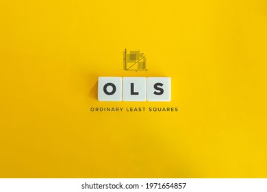 OLS (Ordinary Least Squares) Banner And Concept. Block Letters On Bright Orange Background. Minimal Aesthetics.