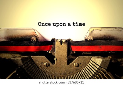 Once Upon A Time Typed Words On A Vintage Typewriter