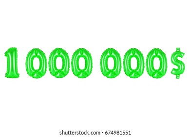 One Million Dollars, Green Number And Letter Balloon