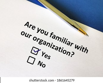 One person is answering question about how familiar he is with  the organization. - Shutterstock ID 1861645279