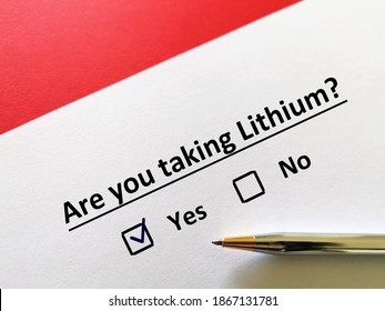 One Person Is Answering Question About Psychiatric Medication. The Person Is Taking Lithium