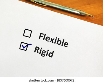 One Person Is Answering Question. He Is Choosing Between Being Flexible Or Rigid.