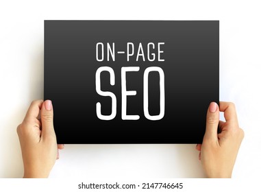 On-page SEO - process of optimizing pages on your site to improve rankings and user experience, text concept on card