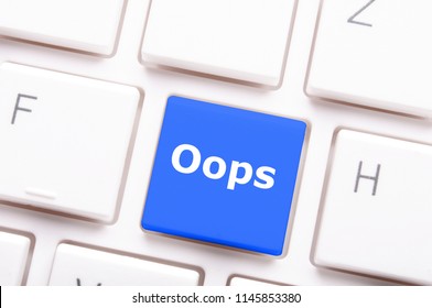 oops key on computer keyboard showing mistake concept