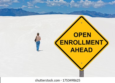 Open Enrollment Ahead - White Sands Background