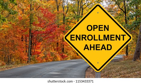 Open Enrollment Caution Sign With Autumn Road Background - Shutterstock ID 1153433371