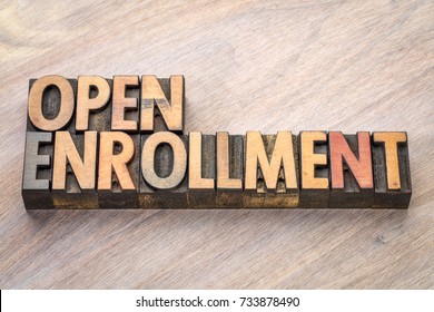 open enrollment word abstract in vintage letterpress wood type