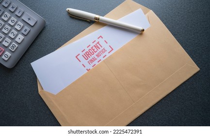 open envelope with a letter that says in red color: urgent final notice. - Shutterstock ID 2225472391