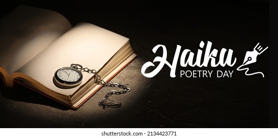 Open Old Book With Pocket Watch On Dark Background. Haiku Poetry Day