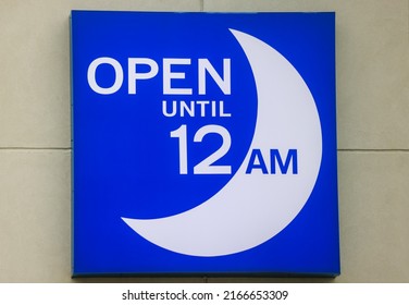 Open Until 12 AM Close Up Commercial Business Concept Online 