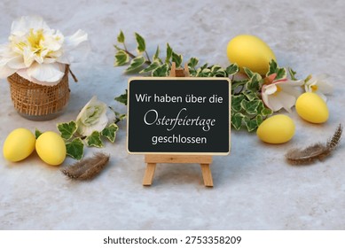 Opening hours at Easter: A sign reading 