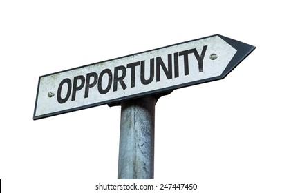 Opportunity Sign Isolated On White Background