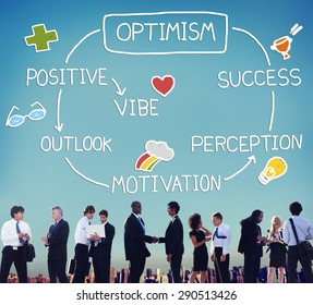 Optimism Positive Outlook Vibe Perception Vision Concept