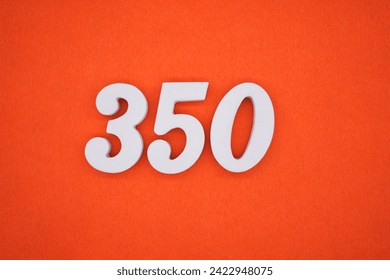 Orange felt is the background. The numbers 350 are made from white painted wood.