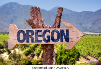 Oregon Wooden Sign With Winery Background