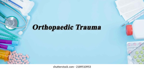 Orthopaedic Trauma Medical Specialties Medicine Study As Medical Concept Background