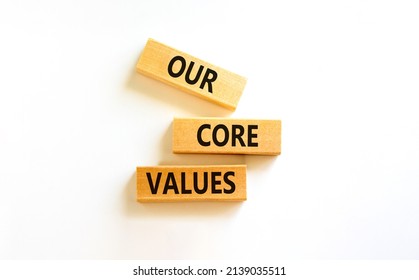 Our core values symbol. Concept words Our core values on wooden blocks on a beautiful white table white background. Business value and our core values concept. Copy space. - Shutterstock ID 2139035511