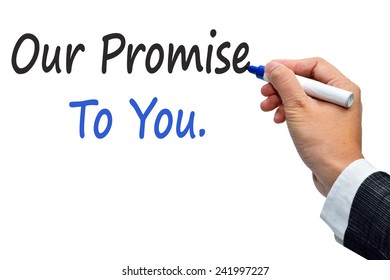 Our Promise To You Text Concept