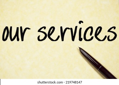 Our Services Text Write On Paper 