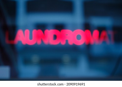 Out Of Focus Neon Laundromat Sign Letters 