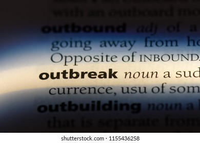 Outbreak Word In A Dictionary. Outbreak Concept.